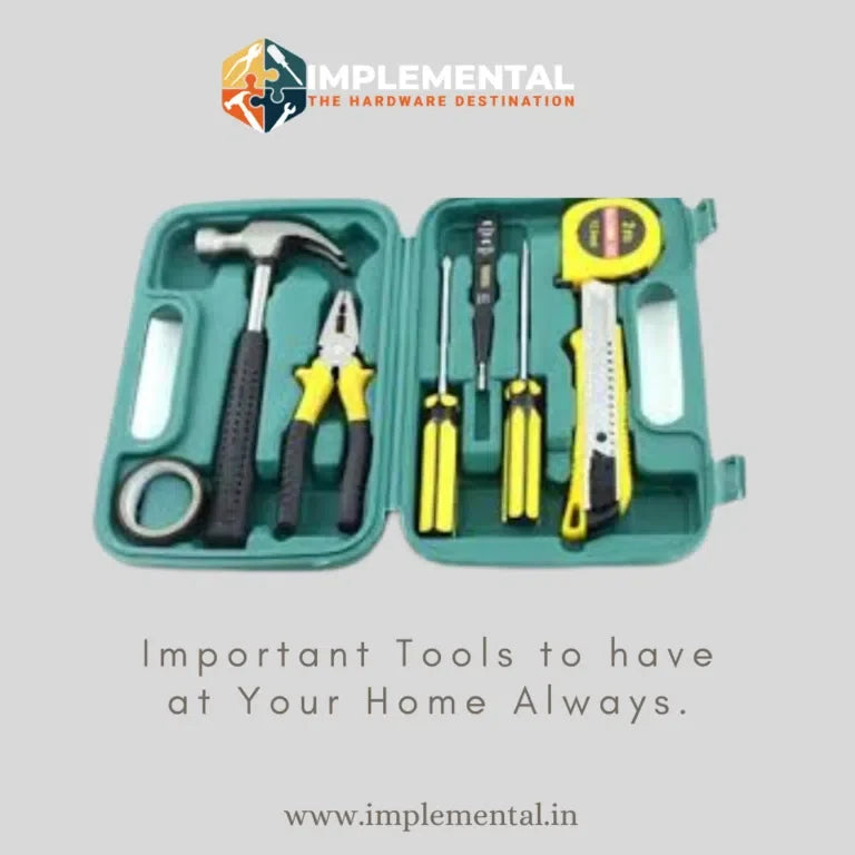 Important Tools to have at Your Home Always.