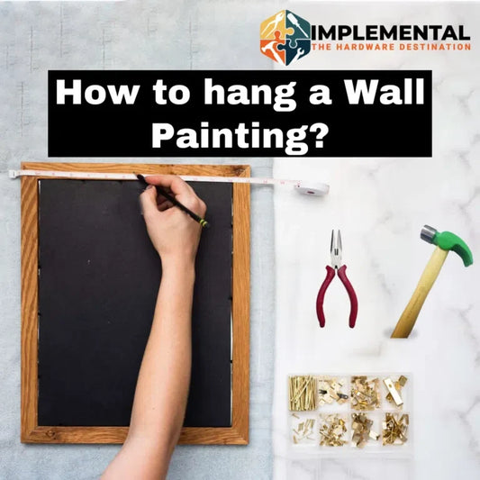 How to hang a Wall Painting?
