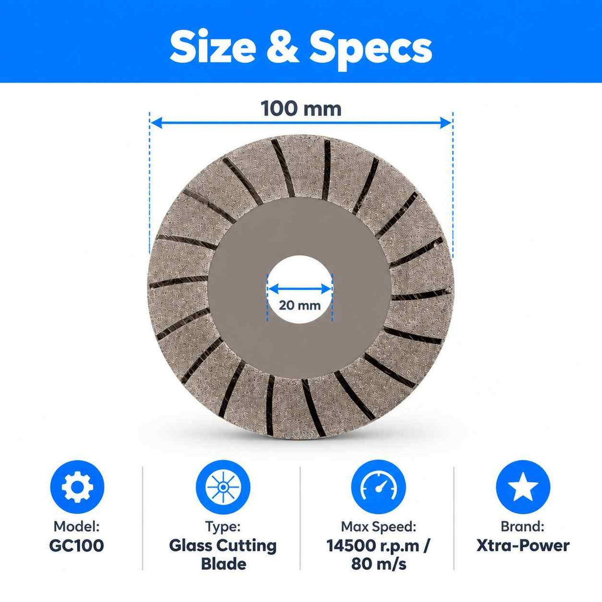 Xtra power Glass cutting blade GC100-100X20MM